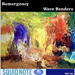 Remergency (Hirsh / Hollenberg / Sewelson): Wave Benders