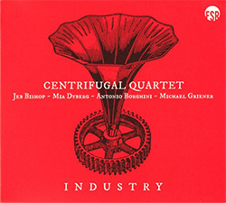 Centrifugal Quartet (feat Mia Dyberg / Antonio Borgini / Michael Griener / Antonio Borghini): Indust (Listen! Foundation (Fundacja Sluchaj!))