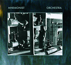Mnemonist Orchestra: Mnemonist Orchestra