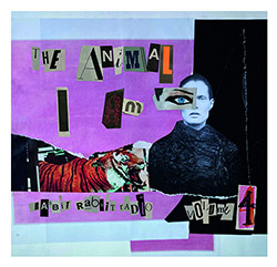 Rabbit Rabbit Radio (Carla Kihlstedt / Matthias Bossi): Volume 4: The Animal I Am