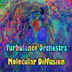Turbulence Orchestra: Molecular Diffusion