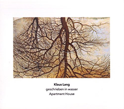 Lang, Klaus / Apartment House: Geschrieben In Wasser