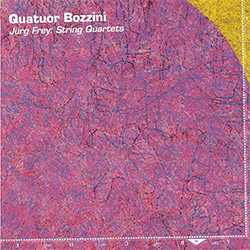 Quatuor Bozzini: Jurg Frey: String Quartets