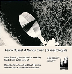Russell, Aaron / Sandy Ewen: Dissectologists [CASSETTE + DOWNLOAD]