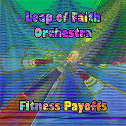 Leap Of Faith Orchestra: Fitness Payoffs