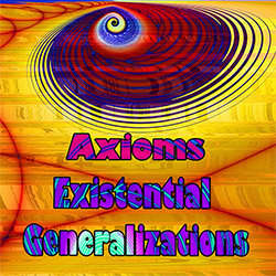 Axioms: Existential Generalizations