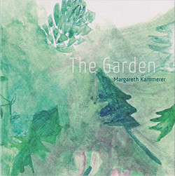 Kammerer, Margareth: The Garden
