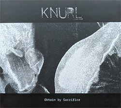 Knurl: Obtain By Sacrifice