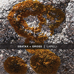 Sbatax + Gross: Lapilli