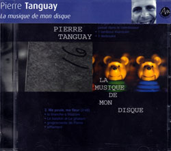 Tanguay, Pierre: La musique de mon disque