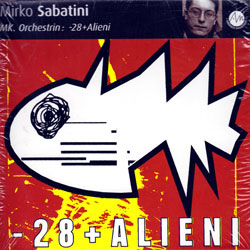 Sabatini, Mirko; MK Orchestrin: -28+Alieni (Ambiances Magnetiques)