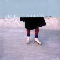 Hetu, Joane: Musique d'hiver