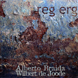 Braida, Alberto / Wilbert de Joode: Reg Erg (Red Toucan)