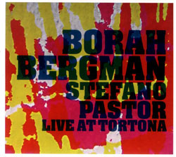 Bergman / Pastor: Live At Tortona (Mutable)