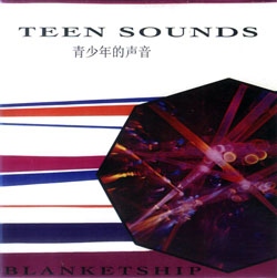 Blanketship: Teen Sounds