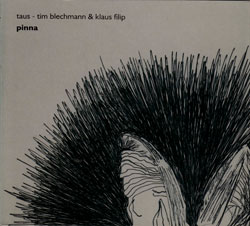 Taus (Klaus Filip & Tim Blechmann): Pinna (Another Timbre)