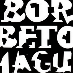 Borbetomagus: Songs Our Mother Taught Us (Agaric)