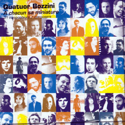 Quatuor Bozzini: A Chacun Sa Miniature (Collection QB)