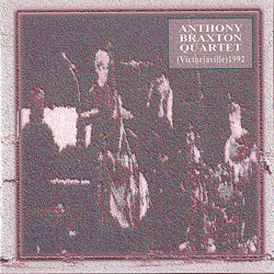 Braxton, Anthony Quartet: (Victoriaville) 1992 (Les Disques Victo)