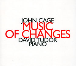 Cage, John: Music Of Changes (1951) (Hat [now] ART)