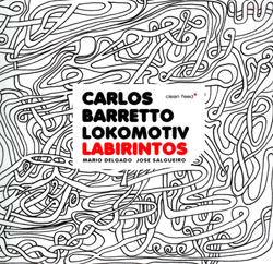 Lokomotiv: Carlos Barretto: Labirintos