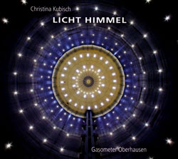 Christina Kubisch: Licht Himmel (Gasometer Oberhausen)