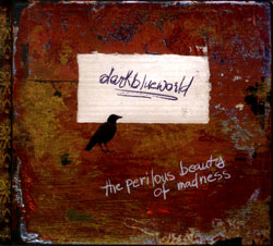 Dark Blue World: The Perilous Beauty of Madness (Drip Audio) Dark Blue World: The Perilous Beauty of Madness (Drip Audio)