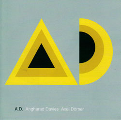 Angharad Davies / Axel Dorner: A.D. (Another Timbre)