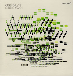 Davis, Kris: Aeriol Piano (Clean Feed)