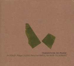 Denley / Lauzier / Martel / Myhr / Normand: Transition de Phase