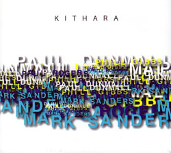 Dunmall / Gibbs / Rogers / Sanders: Kithara (FMR) Dunmall / Gibbs / Rogers / Sanders: Kithara (FMR)