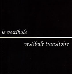 Electric Bird Noise: le vestibule - vestibule transitoire (No More Stars Records)