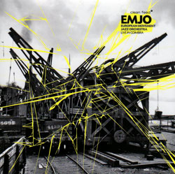 EMJO (European Jazz Movement Orchestra): EMJO Live in Coimbra (Clean Feed) EMJO (European Jazz Movement Orchestra): EMJO Live in Coimbra (Clean Feed)