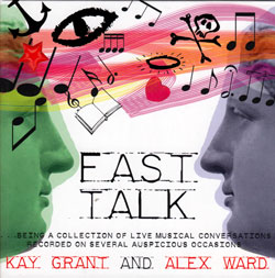 Grant, Kay & Alex Ward: Fast Talk (Emanem)