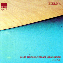 Hansen, Mike & Tomasz Krakowiak: Relay