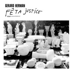 Herman, Gerard: Feta Justice (Kraak)
