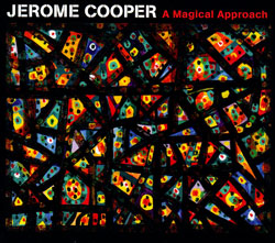 Jerome Cooper: A Magical Approach (Mutable)