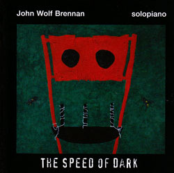 Brennan, John Wolf: The Speed Of Dark