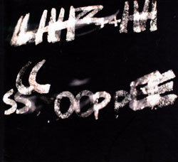 LHZ + H : Thomas Lehn, Carl Ludwig Hubsch, Philip Zoubek, Franz Hautzinger: Scope (Monotype)