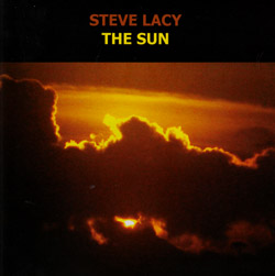 Lacy, Steve: The Sun (Emanem)