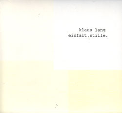 Lang, Klaus: einfalt.stille (Edition Rz)
