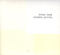 Lang, Klaus: einfalt.stille (Edition Rz) Lang, Klaus: einfalt.stille (Edition Rz)