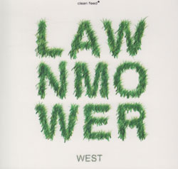 Lawnmower (Gray / Hobbs / Farina / Littleton): West (Clean Feed)