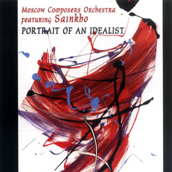 Moscow Composers Orchestra & Sainkho Namchylak: Portrait of an Idealist (Leo)