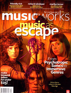 MusicWorks: #107 Summer 2010 [MAGAZINE + CD] (Musicworks)