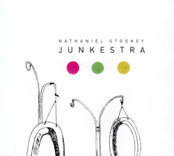 Nathaniel Stookey: Junkestra (Innova)