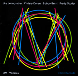 OM (Leimgruber / Doran / Burri / Studer): Willisau (Intakt)