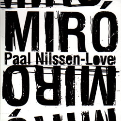 Nilssen-Love, Paal : Miro (PNL)
