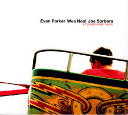 Parker / Neal / Sorbara: At Somewhere There (Barnyard)