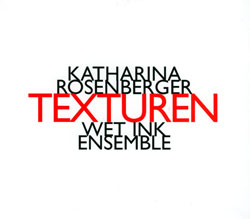 Rosenberger, Katharina: Texturen (2007 - 2011) (Hat [now] ART)